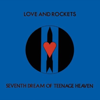 Love And Rockets - Seventh Dream of Teenage Heaven [Vinyl] Love And Rockets