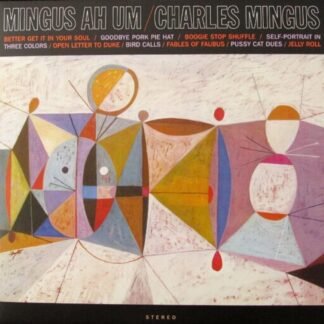 Charles Mingus - Mingus Ah Hum [Disco de Vinil]