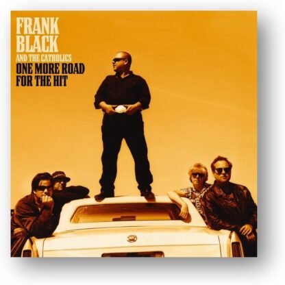 Frank Black  - One More Road For The Hit