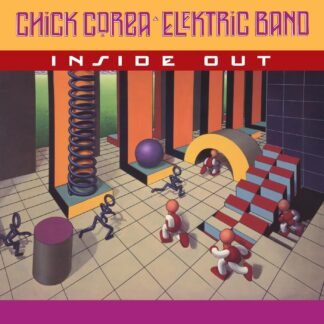 Chick Corea Elektric Band - Inside Out [VINYL]