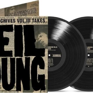 Neil Young - Archives Vol. III Takes [VINYL]