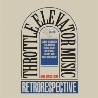Throttle Elevator Music - Retrorespective [Disco de Vinil]