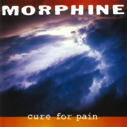 MORPHINE - Cure For Pain [Disco de Vinil]