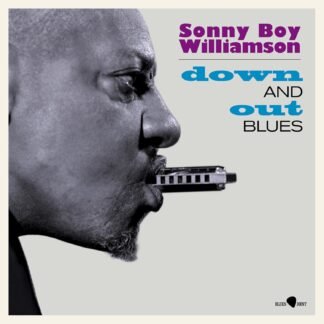 Sonny Boy Williamson - Down & Out Blues - Limited 180-Gram Vinyl with Bonus Tracks