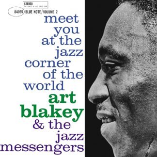 Art Blakey & The Jazz Messengers- Meet You at the Jazz Corner of the World - Vol 2