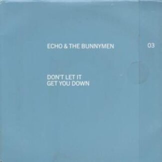 Echo And The Bunnymen - Don't Let It Get You Down