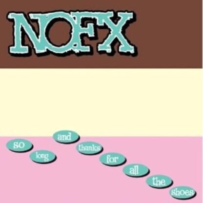 Nofx - So Long & Thanks for All the Shoes [Disco de Vinil]