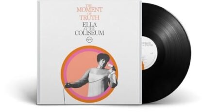 Ella Fitzgerald - The Moment of Truth: Ella at the Coliseum[LP]