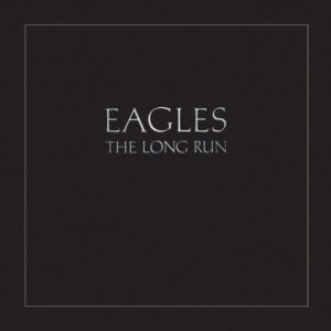 Eagles - Long Run [LP]