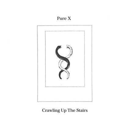 Pure X - Crawling Up The Stairs [Disco de Vinil]