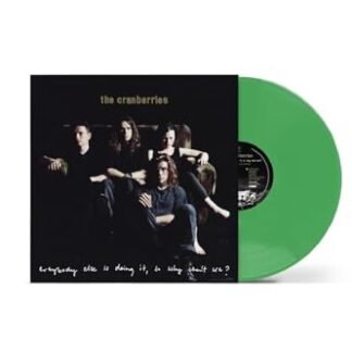 The Cranberries - Everybody Else Is Doing It So Why Can't We - Limited Dark Green Colored Vinyl