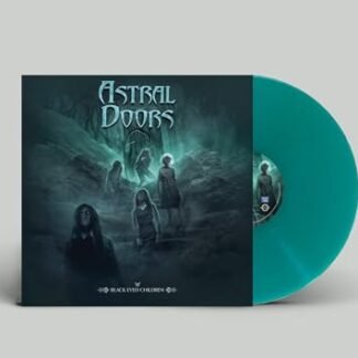 Astral Doors - BLACK EYED CHILDREN (PETROL TRANSPARENT VINYL)