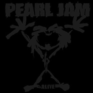 Pearl Jam - Alive (150G/Side B Etching) (Rsd) [Disco de Vinil]