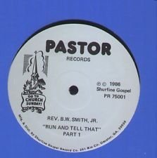Rev. B.W. Sr. Smith - Run & Tell That [Disco de Vinil]
