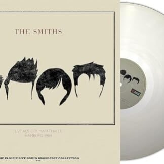 The Smiths - Markthalle Hamburg 1984 - Limited Edition Clear Vinyl