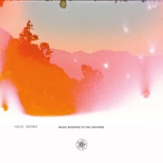 Nico Georis - Music Belongs to the Universe[LP]