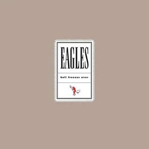 Eagles - Hell Freezes Over (2Lp/Remastered) [2 LP]
