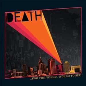 Death - For the Whole World to See [Disco de Vinil]