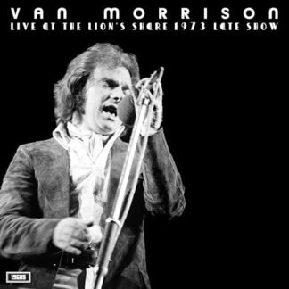 Van Morrison - Live At The Lion’s Share 1973 Late Show [VINYL]