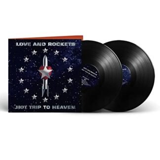 Love And Rockets - HOT TRIP TO HEAVEN (2LP)