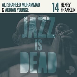 Henry Franklin, Adrian Younge, & Ali Shaheed Muhammad - Henry Franklin JID014