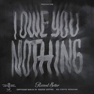 Record Setter - I Owe You Nothing (CLEAR w/ BLACK SWIRL VINYL) [Disco de Vinil]