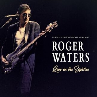 Roger Waters - LIVE IN THE EIGHTIES [VINYL]