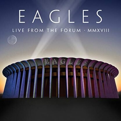 Eagles - Live From The Forum MMXVIII [Disco de Vinil]