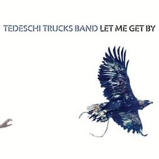 Tedeschi Trucks Band - Let Me Get By [Disco de Vinil]