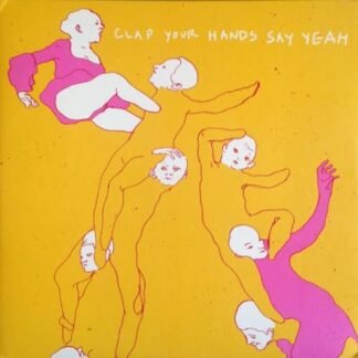 Clap Your Hands Say Yeah - CLAP YOUR HANDS SAY YEAH (WHITE VINYL)