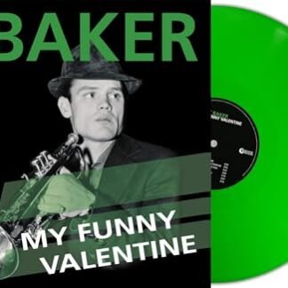 Chet Baker - My Funny Valentine - Green Colored Vinyl