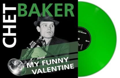 Chet Baker - My Funny Valentine - Green Colored Vinyl