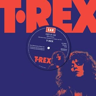 T.Rex - Get It On (alternate versions) b/w Rip Off (alternate versions) [Red VINYL] [Disco de Vinil]