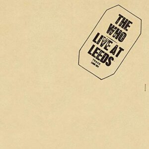 The Who - Live At Leeds [Disco de Vinil]