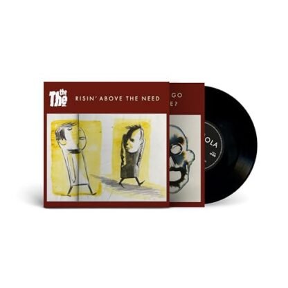 The The - Risin' Above the Need / Where Do We Go When We die [Vinyl Single]