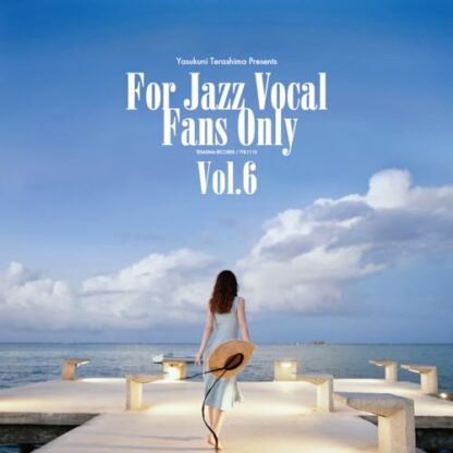 For Jazz Vocal Fans Only Vol. 6 / Various - FOR JAZZ VOCAL FANS ONLY VOL.6