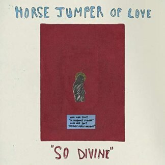 Horse Jumper Of Love - So Divine [Disco de Vinil]