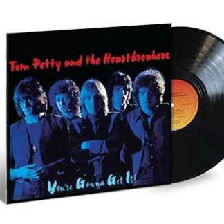 Tom Petty & The Heartbreakers - You're Gonna Get It