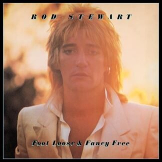 Rod Stewart - Foot Looses & Fancy