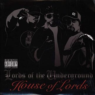Lords Of The Underground - House Of Lords