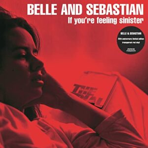 Belle And Sebastian - If You're Feeling Sinister (25th Anniversary Red Vinyl)