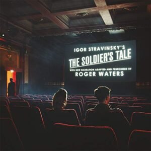 Roger Waters - Igor Stravinsky: The Soldier's Tale [Disco de Vinil]