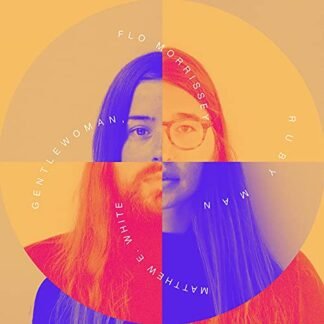 Flo Morrissey/Matthew E. White - Gentlewoman, Ruby Man [Disco de Vinil]