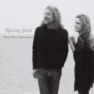 Robert Plant / Alison Krauss - Raising Sand