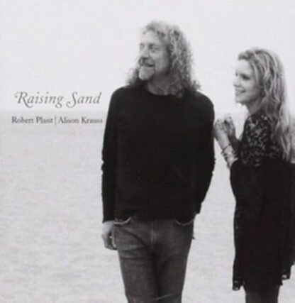 Robert Plant / Alison Krauss - Raising Sand