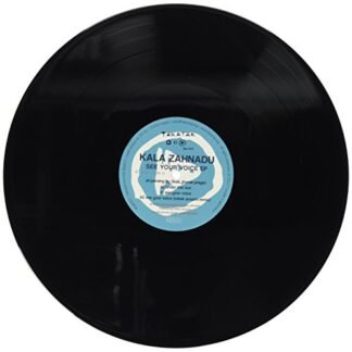 Kala Zahnadu - See Your Voice Ep