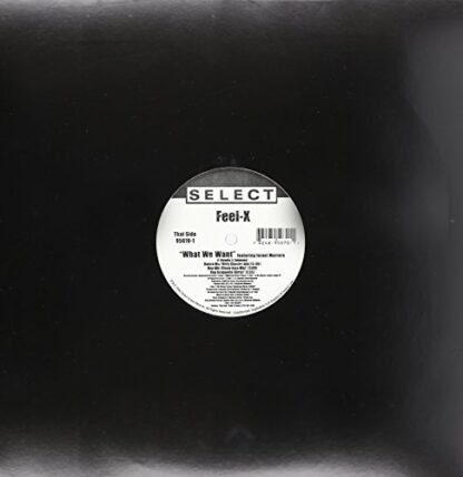 Feel-X - What We Want [Disco de Vinil]