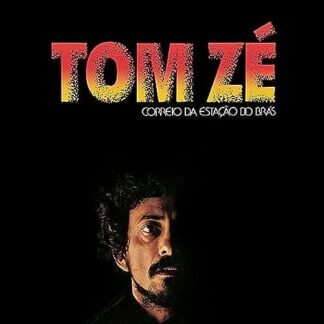 Tom Zé - CORREIO DA ESTACAO DO BRAS
