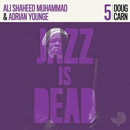 Doug; Ali Shaheed Muhammad & Adrian Younge Carn - Doug Carn JID005 [Disco de Vinil]