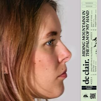 De Clair. - Hiding Mountains In The Palm Of My Hand